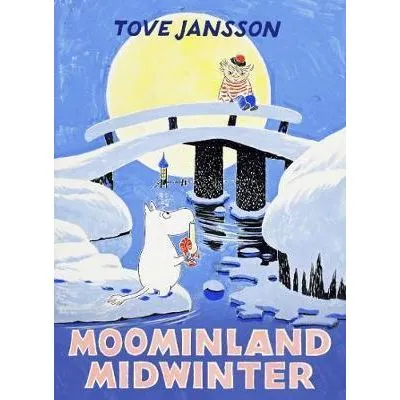 Moomintroll Moominland Midwinter (1957) livre anglais