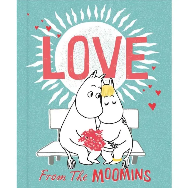 Moomintroll Love from the Moomins livre anglais