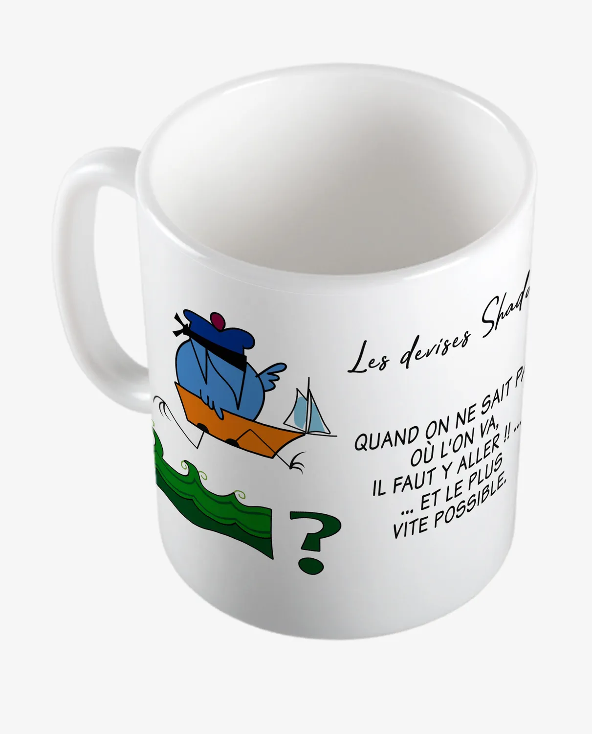Pixgoodies Les Shadoks mug Faut-il vraiment savoir où on va dans la vie