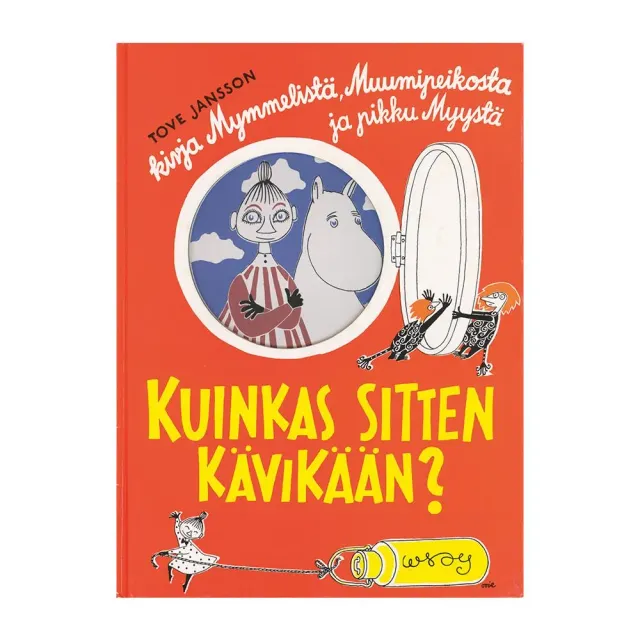 Moomintroll Kuinkas sitten kävikään livre finnois