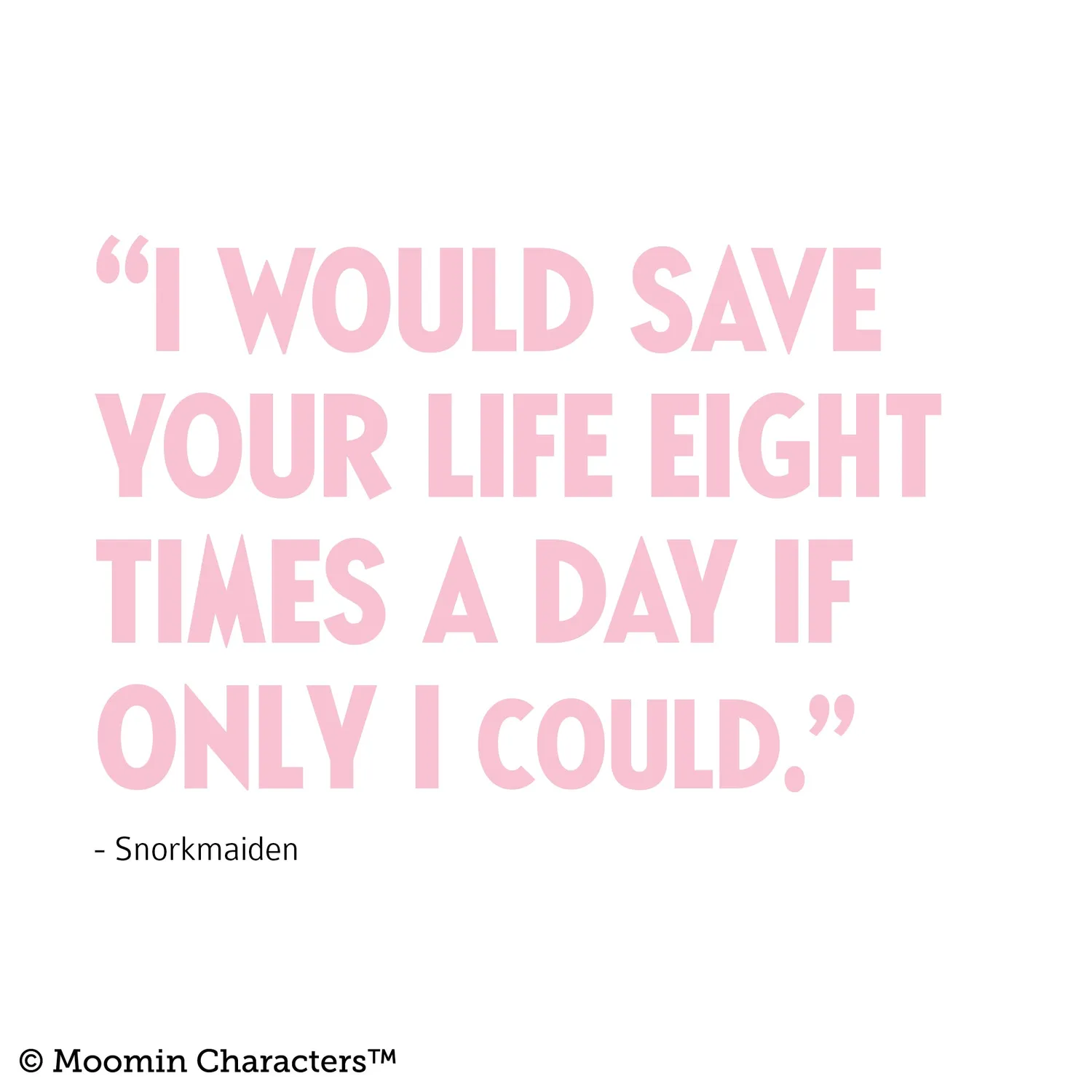 Moomintroll Snorkmaiden Quote collier 25 mm