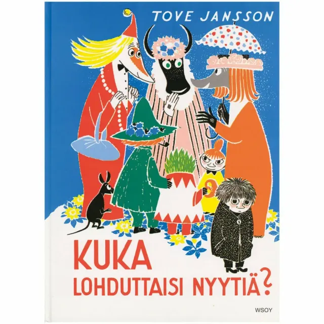 Moomintroll Kuka lohduttaisi Nyytiä livre finnois