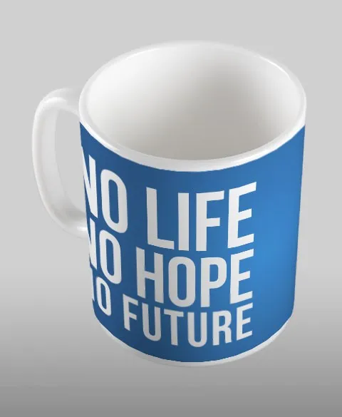 Pixgoodies Daria No life, No hope, No future mug