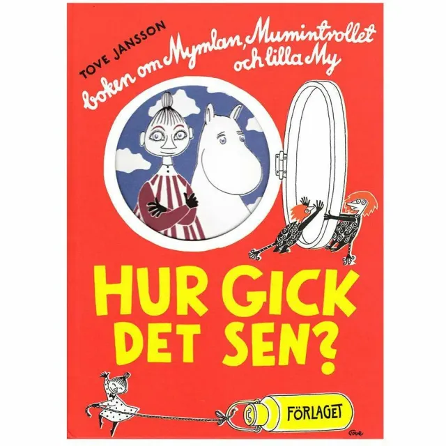 Moomintroll Hur gick det sen livre cartonné suédois